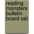 Reading Monsters Bulletin Board Set