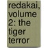 Redakai, Volume 2: The Tiger Terror