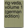 Rig-Veda, Volume 1 (German Edition) door Grassmann Hermann