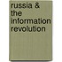 Russia & the Information Revolution