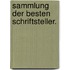 Sammlung der besten Schriftsteller.