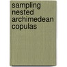 Sampling Nested Archimedean Copulas door Jan Marius Hofert