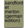 Sandford Et Merton (German Edition) by Thomas Day