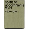 Scotland Appointments 2013 Calendar door Colin Baxter