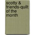 Scotty & Friends-Quilt of the Month