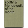 Scotty & Friends-Quilt of the Month door Suzanne McNeill