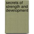 Secrets of Strength and Development