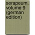 Serapeum, Volume 9 (German Edition)