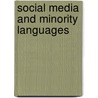 Social Media and Minority Languages door Elin Haf Gruffydd Jones