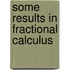 Some Results in Fractional Calculus