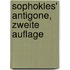 Sophokles' Antigone, Zweite Auflage