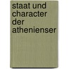 Staat und Character der Athenienser by Johann Simeon Lindinger