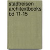 Stadtreisen Architextbooks Bd 11-15 door W. Hausenstein