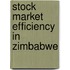 Stock market efficiency in Zimbabwe