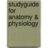 Studyguide for Anatomy & Physiology
