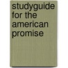Studyguide for The American Promise by Cram101 Textbook Reviews