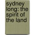 Sydney Long: The Spirit of the Land