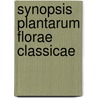 Synopsis Plantarum Florae Classicae door Karl Nikolaus Fraas