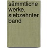 Sämmtliche Werke, Siebzehnter Band door Leopold Von Ranke