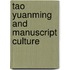 Tao Yuanming and Manuscript Culture