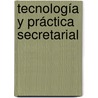 Tecnología y Práctica Secretarial door Disnar Medina