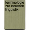 Terminologie Zur Neueren Linguistik by Werner Abraham
