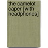 The Camelot Caper [With Headphones] by Elizabeth Peters