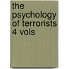 The Psychology of Terrorists 4 Vols door Stout