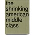 The Shrinking American Middle Class