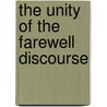 The Unity of the Farewell Discourse door L. Scott Kellum