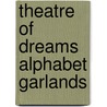 Theatre of Dreams Alphabet Garlands by Wendy Addison