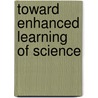 Toward Enhanced Learning of Science door Midori Takahashi