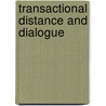 Transactional Distance and Dialogue door Rick Shearer