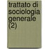 Trattato Di Sociologia Generale (2)
