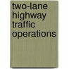 Two-Lane Highway Traffic Operations by J.R. McLean