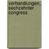 Verhandlungen, Sechzehnter Congress