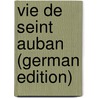 Vie De Seint Auban (German Edition) by Suchier Hermann