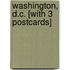 Washington, D.C. [With 3 Postcards]