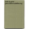 Web-to-Print Geschäftsmodellierung by Christoph Lurz