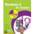 Windows 8 for Seniors in Easy Steps