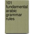 101 Fundamental Arabic Grammar Rules