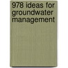 978 Ideas for Groundwater Management door Simon Chevalking
