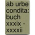 Ab Urbe Condita: Buch Xxxix - Xxxxii