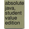 Absolute Java, Student Value Edition door Walter Savitch