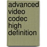 Advanced Video Codec High Definition door Jesse Russell