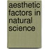 Aesthetic Factors in Natural Science