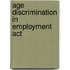 Age Discrimination in Employment Act