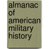 Almanac of American Military History