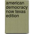 American Democracy Now Texas Edition