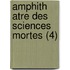 Amphith Atre Des Sciences Mortes (4)